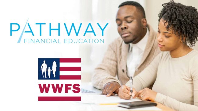 Pathway_Financial_WWFS Pathway Financial Education partners with WWFS to assist Veterans.