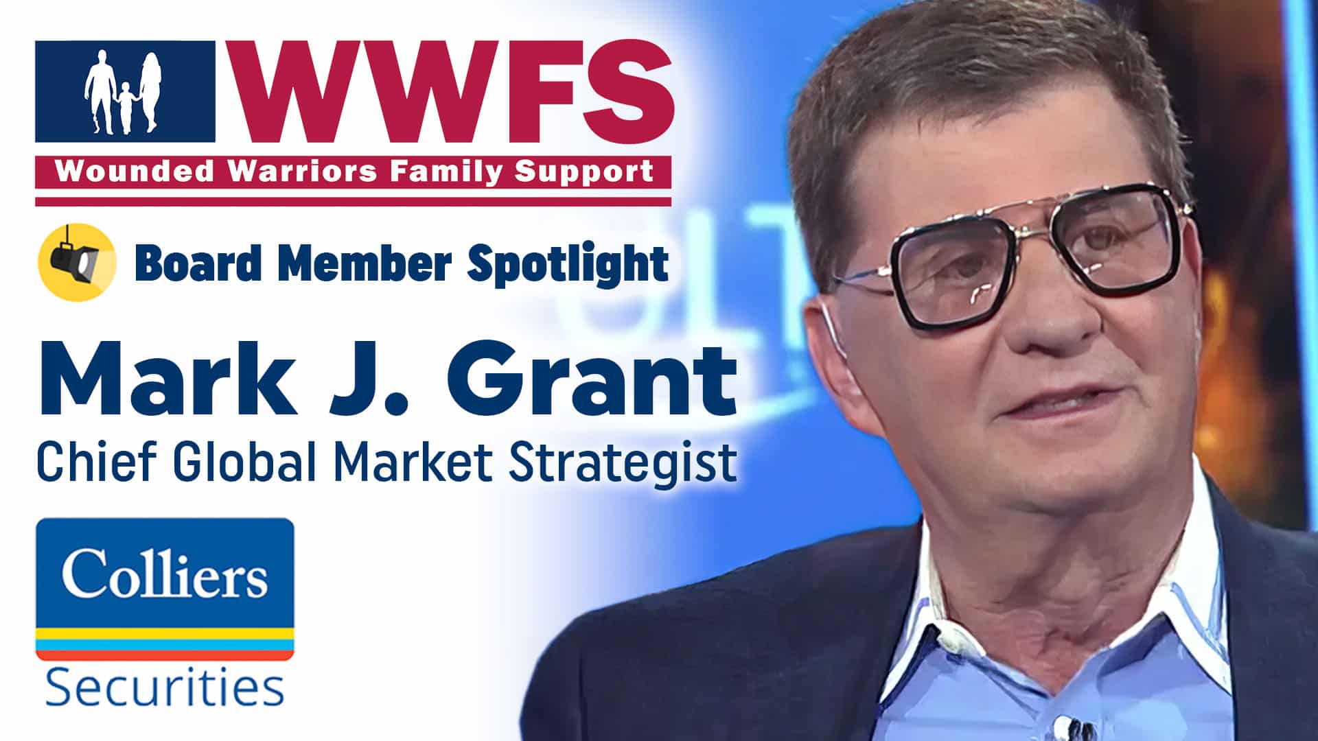 WWFS Board Member Spotlight, Mark J. Grant - Wounded Warriors 